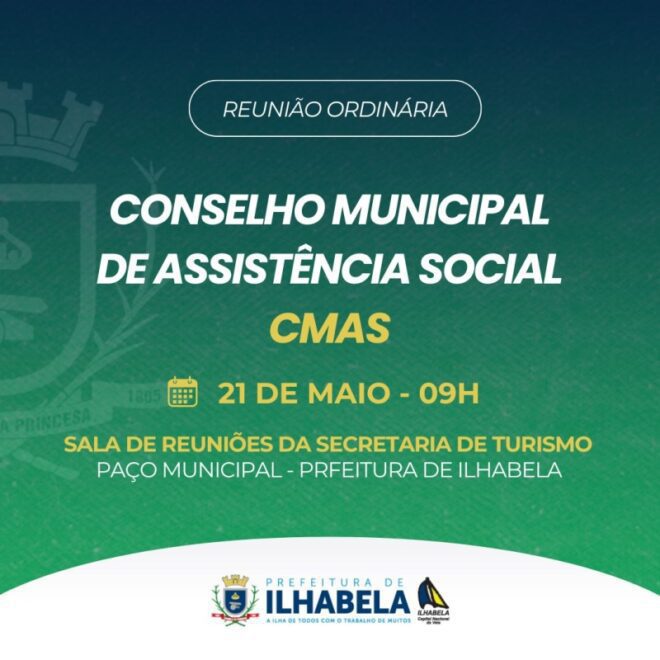 Reunião Ordinária do Conselho Municipal de Assistência Socia...