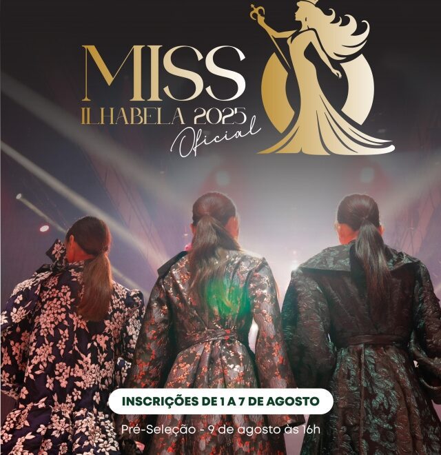 Concurso Miss Ilhabela 2025: Inscrições abertas com mais de ...