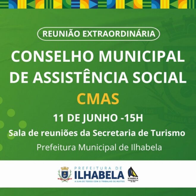 Conselho Municipal de Assistência Social: Novas Diretrizes e...