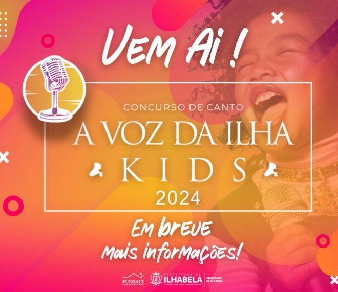 Voz da Ilha Kids escolhe 34 novos artistas para o evento