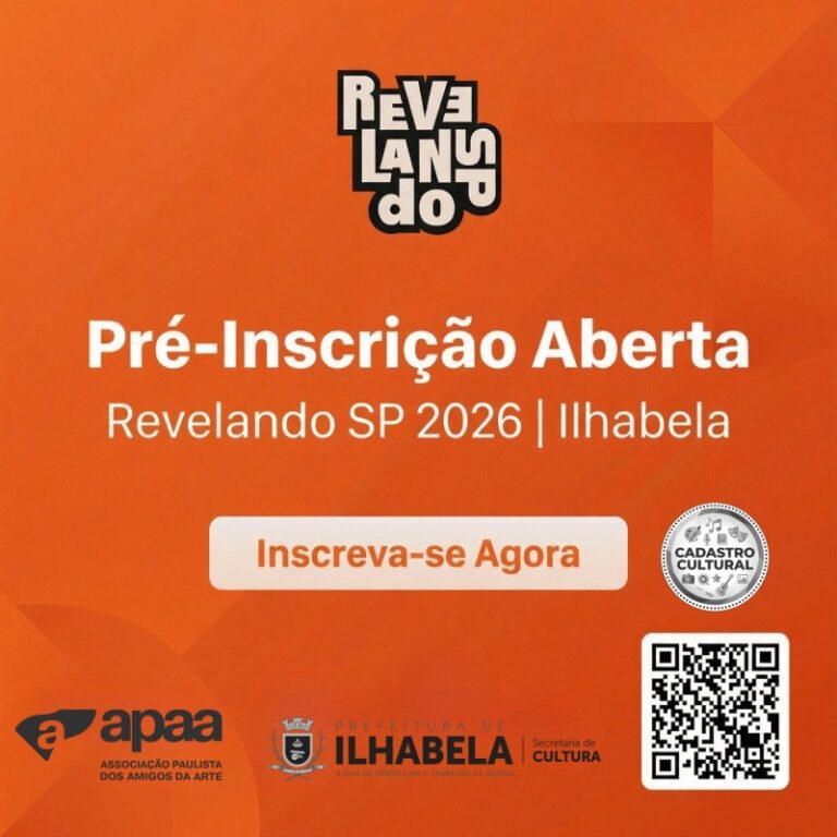 Últimos Dias para Inscrições do Revelando SP 2026 em Ilhabel...