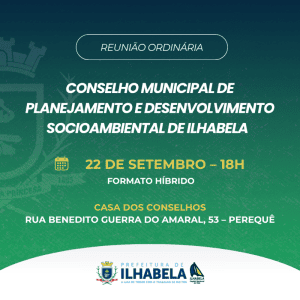 Reunião Ordinária do Conselho de Planejamento de Ilhabela – Quarta-feira (22)