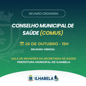 Reunião Híbrida do Conselho Municipal de Saúde de Ilhabela Nesta Terça (20)