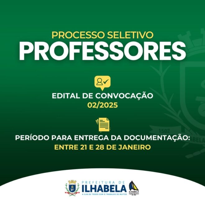 Ilhabela: Prefeitura Convoca Candidatos para Processo Seleti...