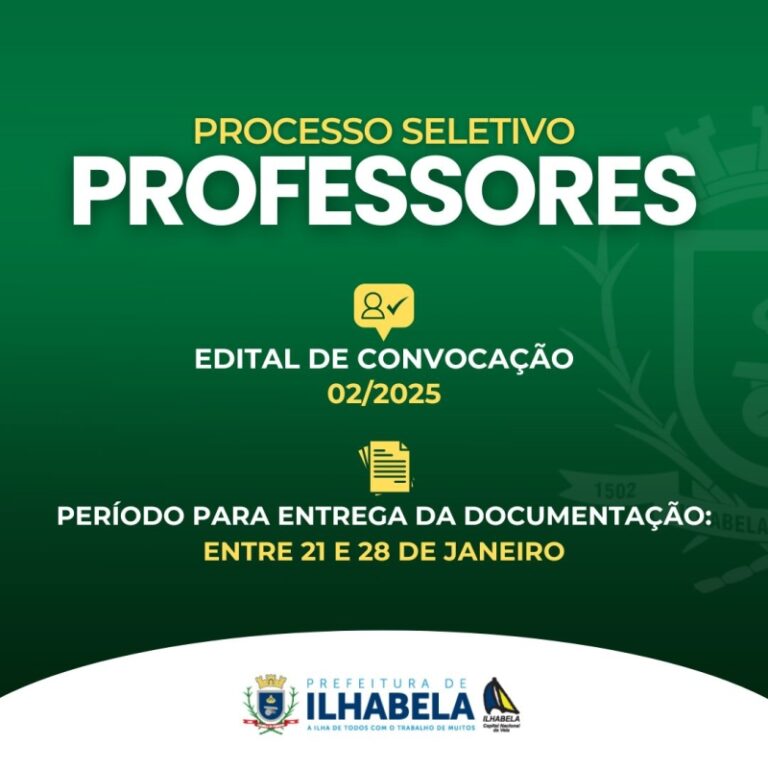 Ilhabela: Prefeitura Convoca Candidatos para Processo Seleti...
