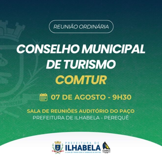 Reunião Ordinária do Conselho de Turismo de Ilhabela nesta q...