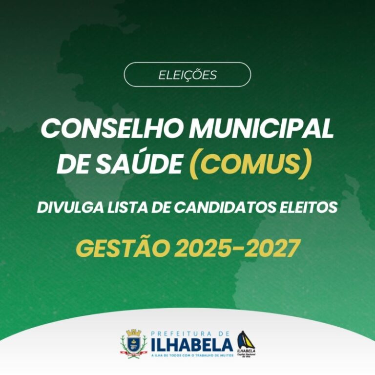 Candidatos Eleitos do Conselho Municipal de Saúde: Chapa Úni...