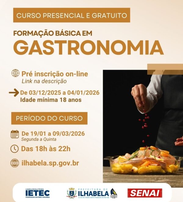 Curso de Gastronomia: IETEC Ilhabela Inicia Pré-Inscrições