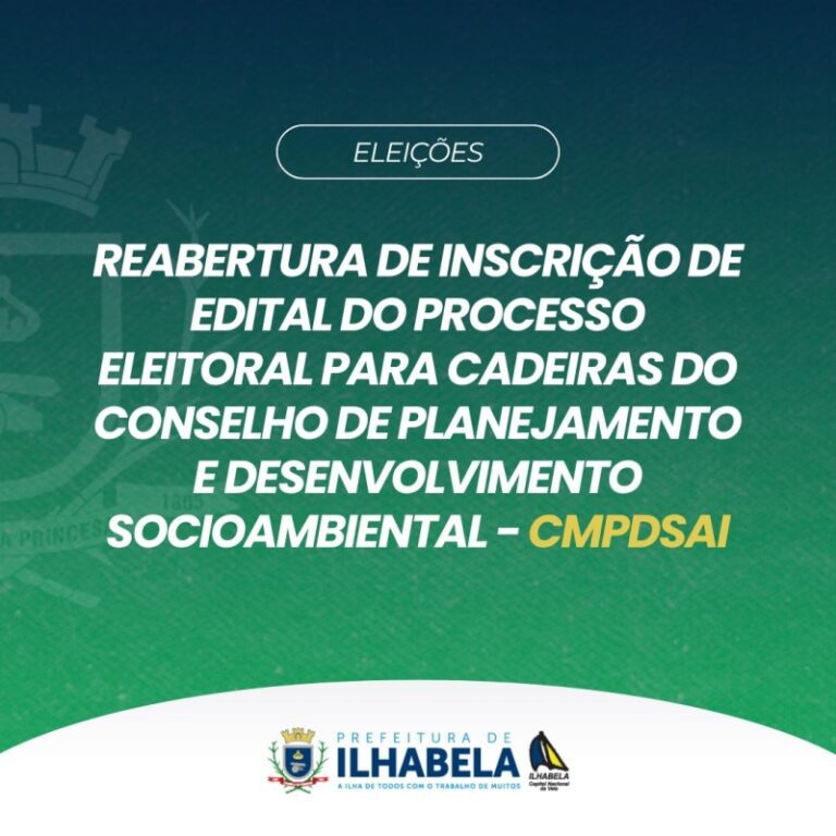 Ilhabela: CMPDSAI Reabre Inscrições para Eleição