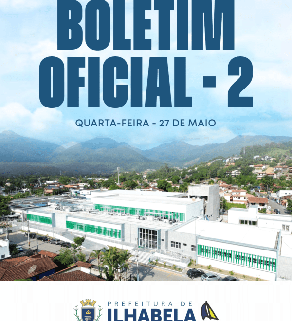 Boletim Oficial de Ilhabela: Informações Importantes