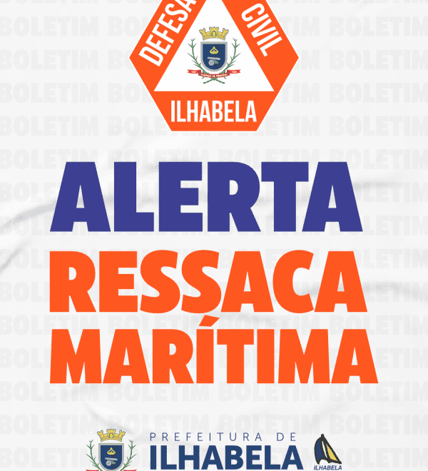 Ilhabela: Prefeito Alertando Sobre Ressaca da Marinha