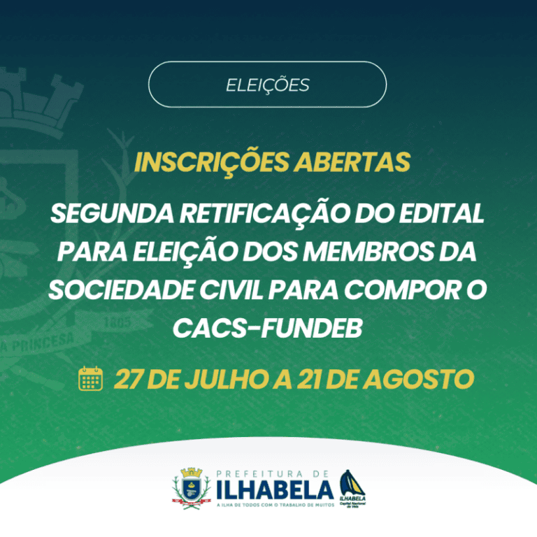 Ilhabela prorroga inscrições para o CACS-FUNDEB