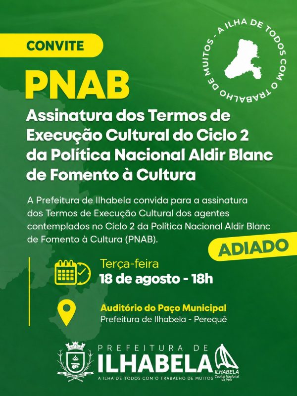 Nova data para assinatura dos termos do Ciclo 2 da PNAB: 18 ...